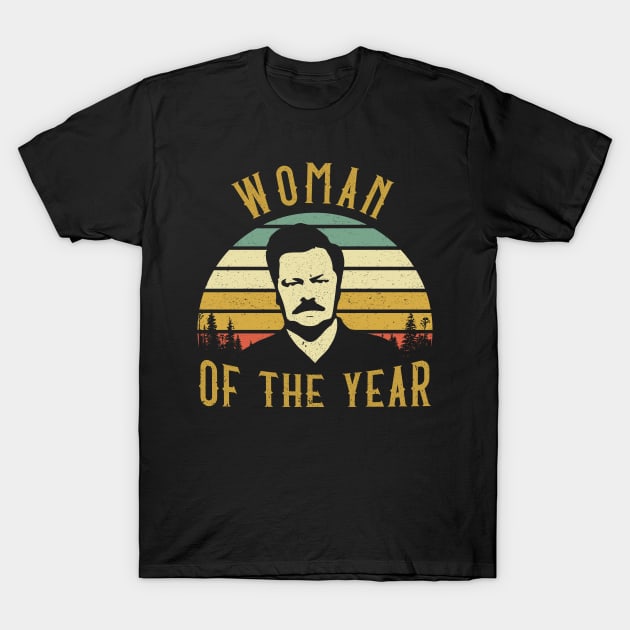 Funny Sayings Quotes Woman of The Year T-Shirt by nicolinaberenice16954